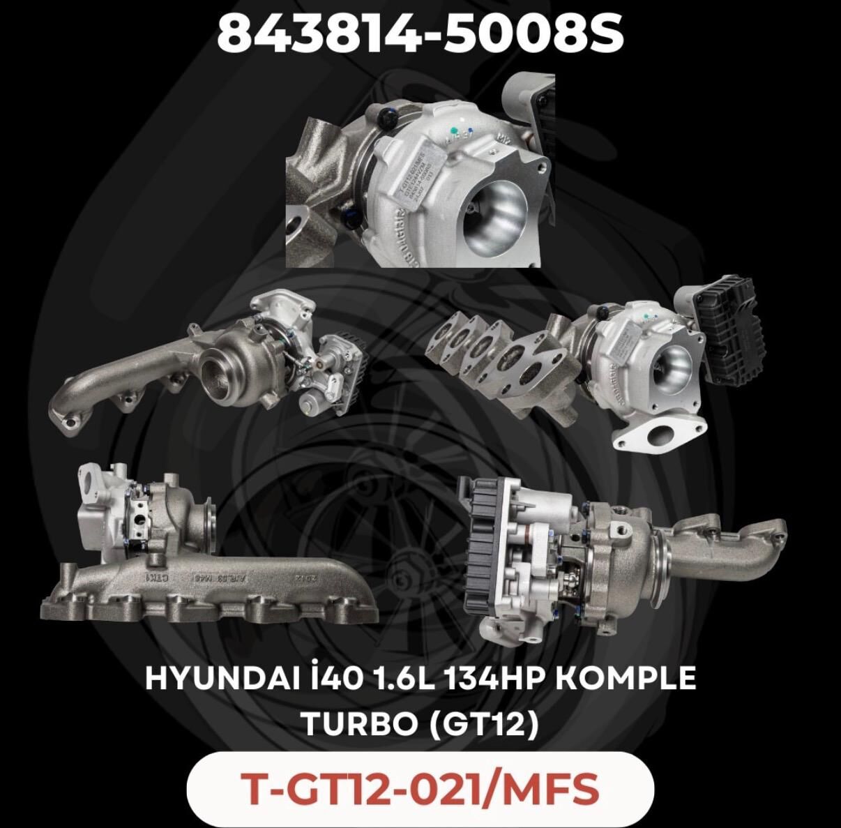 KOMPLE TURBO HYUNDAİ TUCSON 1.6 CRDİ D4FE 28231-2U000 GT12 843814-5008S