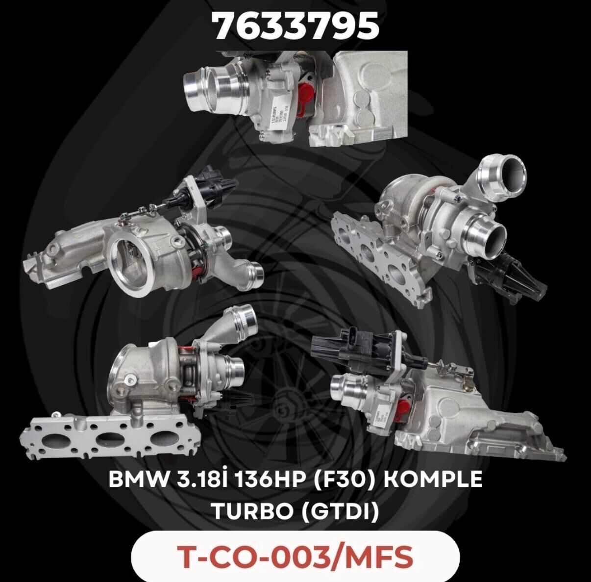 KOMPLE TURBO BMW F30 3.18 3 SİLİNDİR 136 HP GTDI12V