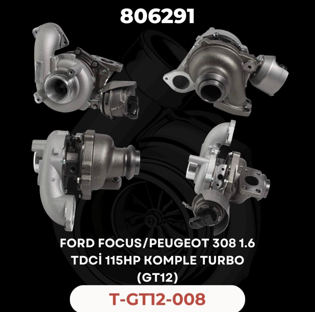 KOMPLE TURBO FORD FOCUS 1.6 TDCI 115 HP GT12
